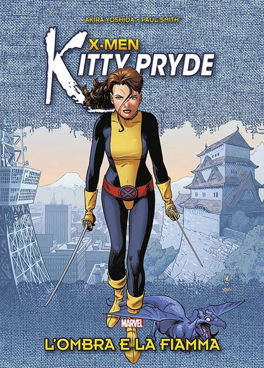 Lafeltrinelli L'ombra e la fiamma. X-Men. Kitty Pryde