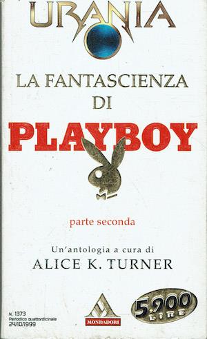 Lafeltrinelli La fantascienza di Playboy (parte seconda)