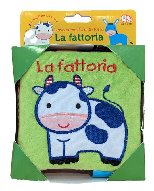 Lafeltrinelli La fattoria. Il mio primo libro di stoffa. Ediz. a colori