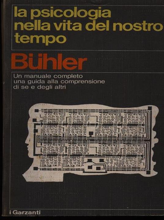 Lafeltrinelli La psicologia nella vita del nostro tempo