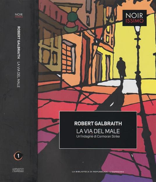 Lafeltrinelli la via del male. Un'indagine di Cormoran Strike