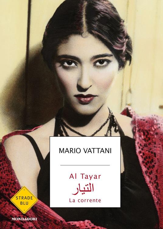Lafeltrinelli Al Tayar. La corrente