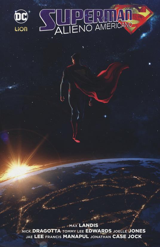 Lafeltrinelli Alieno americano. Superman