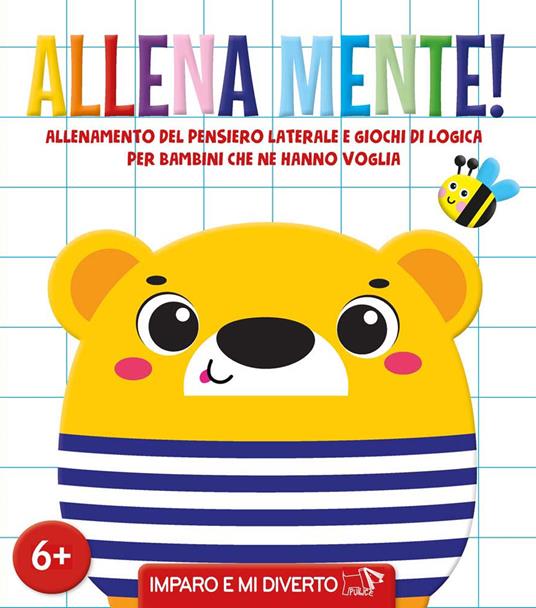 Lafeltrinelli Allena mente. Ediz. a colori