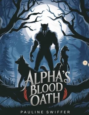 Lafeltrinelli Alpha's Blood Oath