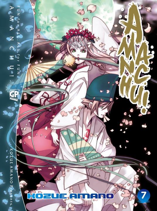 Lafeltrinelli Amanchu . Vol. 7