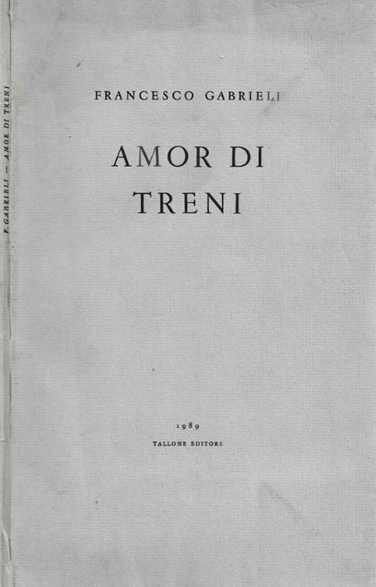 Lafeltrinelli Amor di treni