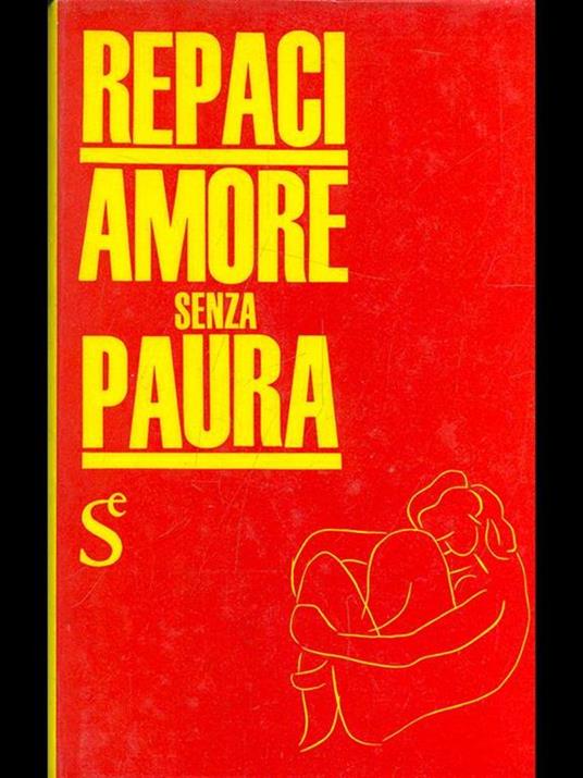 Lafeltrinelli amore senza paura