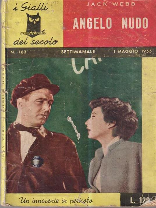 Lafeltrinelli Angelo nudo. Un innocente pericolo