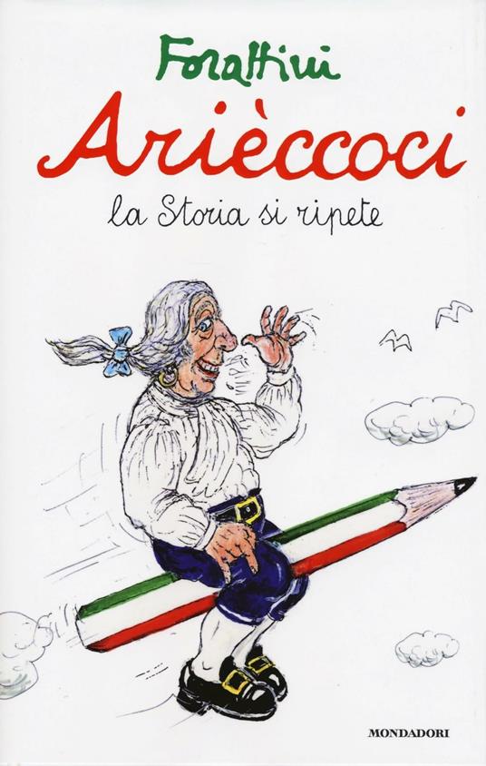 Lafeltrinelli Arièccoci. La storia si ripete