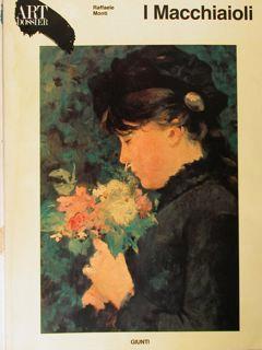 Lafeltrinelli Art Dossier. I Macchiaioli