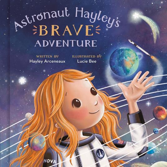 Lafeltrinelli Astronaut Hayley's Brave Adventure