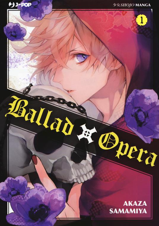 Lafeltrinelli Ballad X Opera. Vol. 1