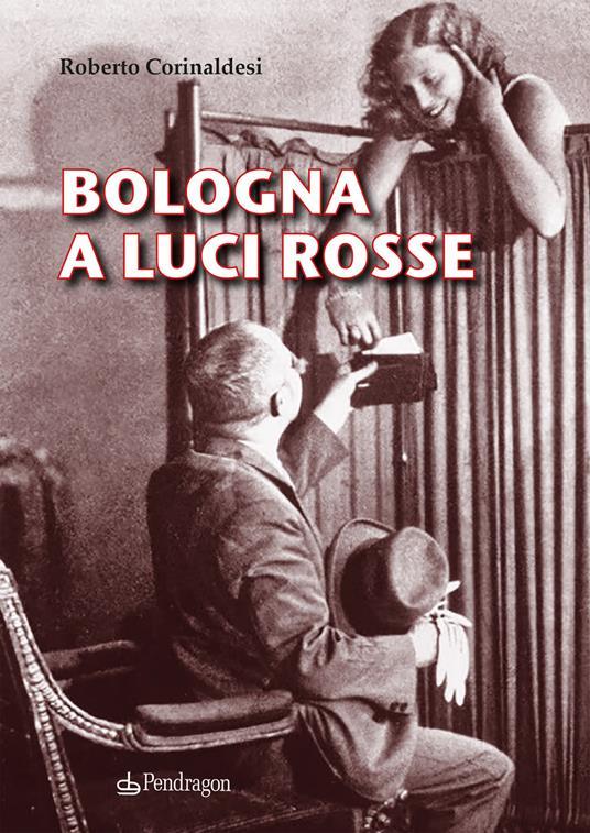 Lafeltrinelli Bologna a luci rosse