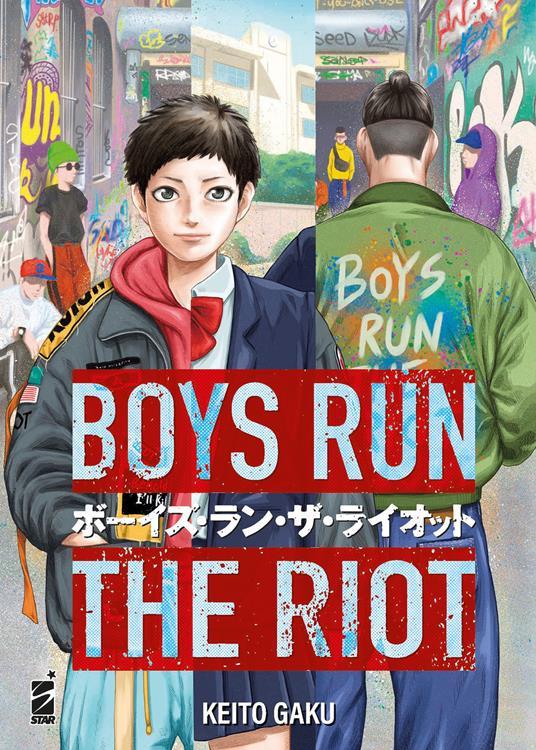 Lafeltrinelli Boys run the riot. Vol. 1