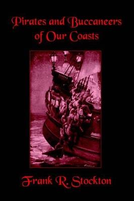 Lafeltrinelli Buccaneers and Pirates of Our Coasts