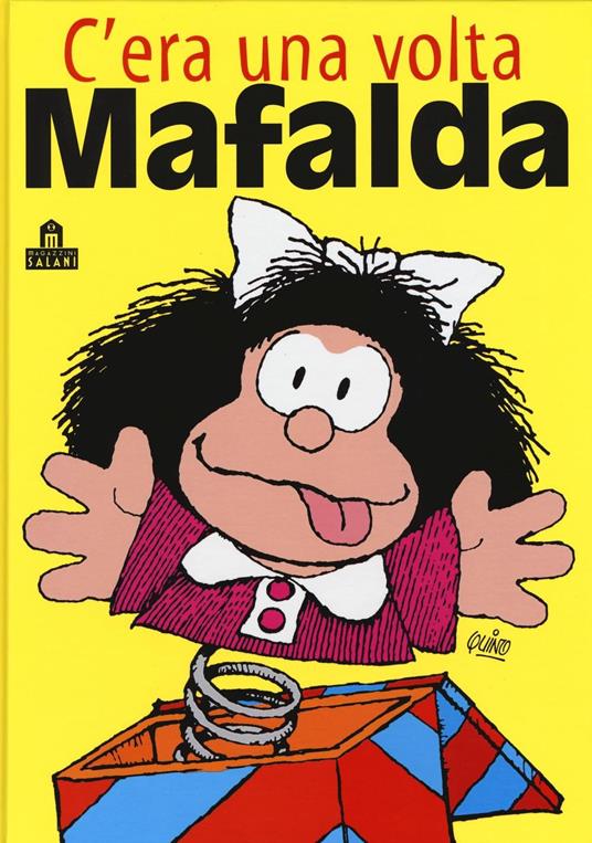 Lafeltrinelli C'era una volta Mafalda