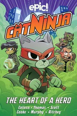 Lafeltrinelli Cat Ninja: Heart Of A Hero