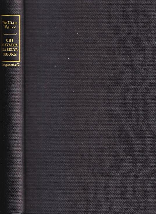 Lafeltrinelli Chi cavalca la belva muore