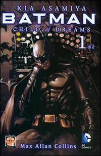 Lafeltrinelli Child of dreams. Batman. Vol. 1