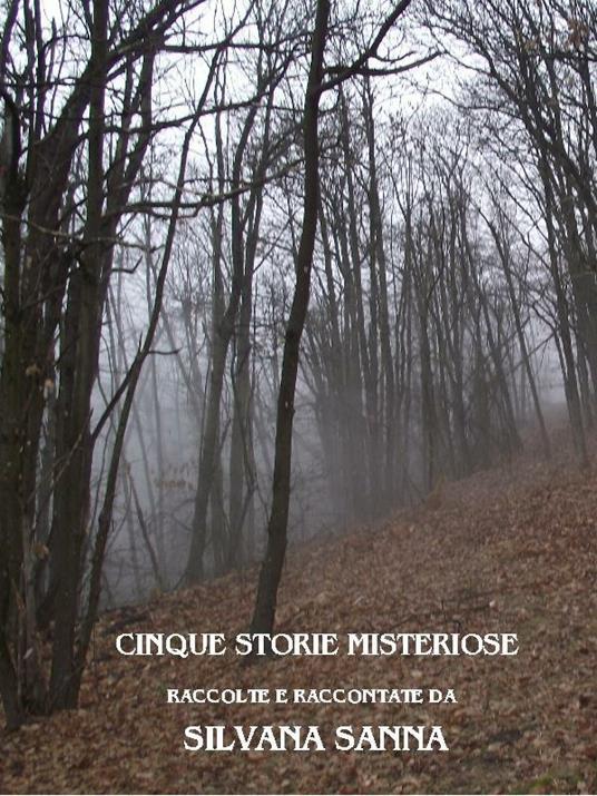 Lafeltrinelli Cinque storie misteriose