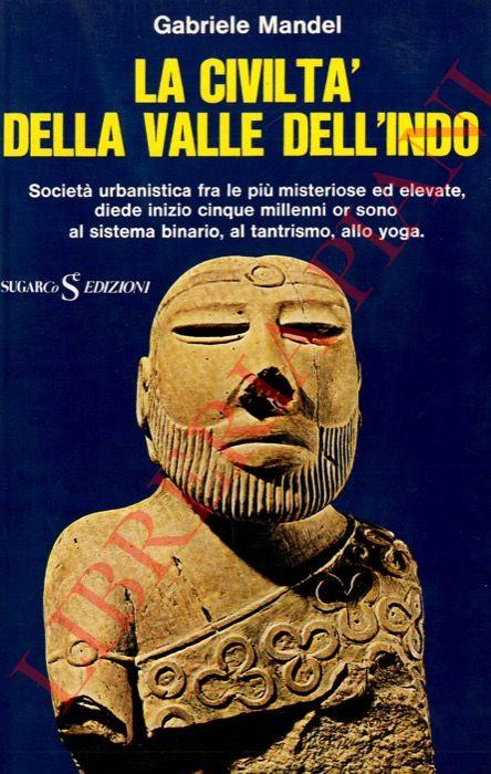 Lafeltrinelli civiltà della valle dell'Indo