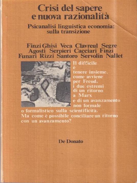 Lafeltrinelli Crisi del sapere e nuova razionalità
