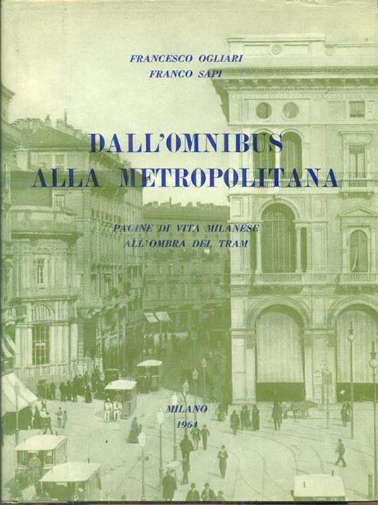 Lafeltrinelli Dall'omnibus alla metropolitana