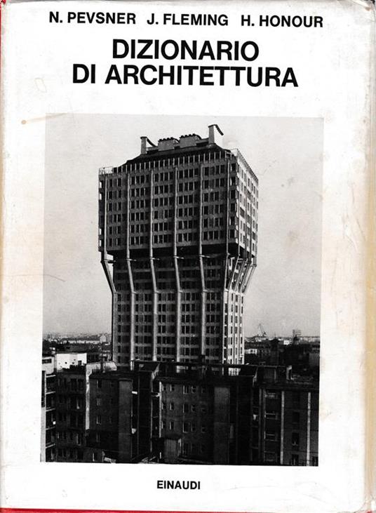 Lafeltrinelli Dizionario di architettura