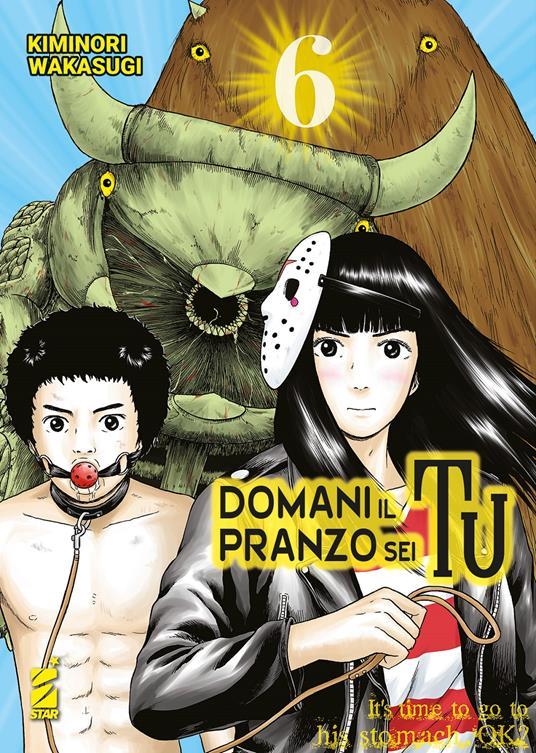 Lafeltrinelli Domani il pranzo sei tu. Vol. 6