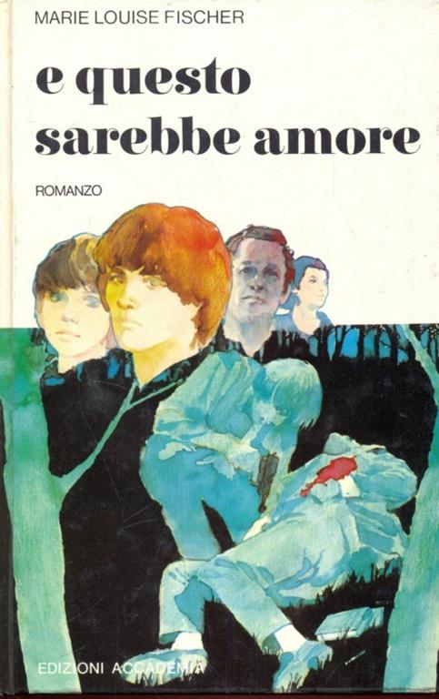 Lafeltrinelli E questo sarebbe amore