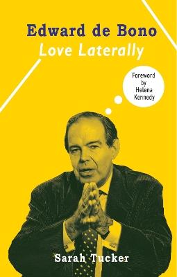 Lafeltrinelli Edward de Bono: Love Laterally
