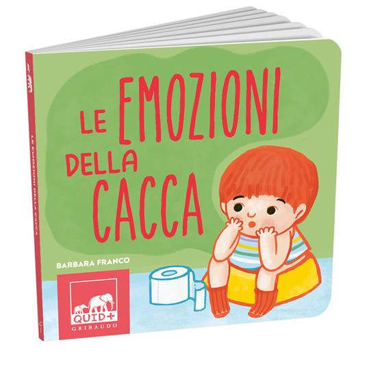 Lafeltrinelli Emozioni Della Cacca. Ediz. A Colori