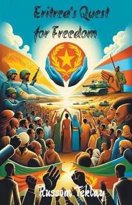 Lafeltrinelli Eritrea's Quest for Freedom