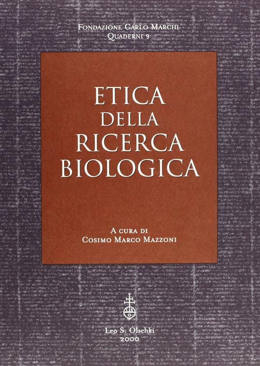 Lafeltrinelli Etica Della Ricerca Biologica