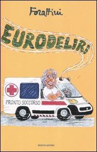 Lafeltrinelli Eurodeliri