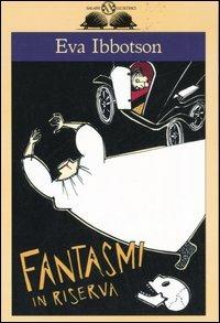 Lafeltrinelli Fantasmi in riserva