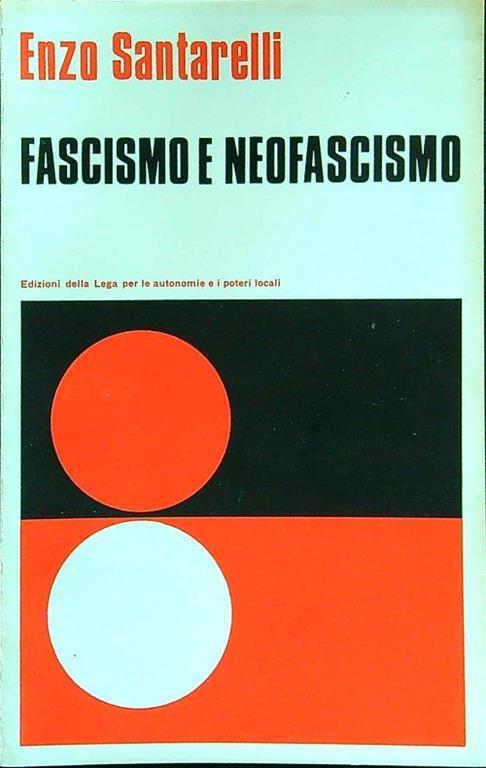 Lafeltrinelli Fascismo e neofascismo