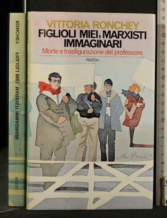 Lafeltrinelli Figlioli Miei Marxisti Immaginari