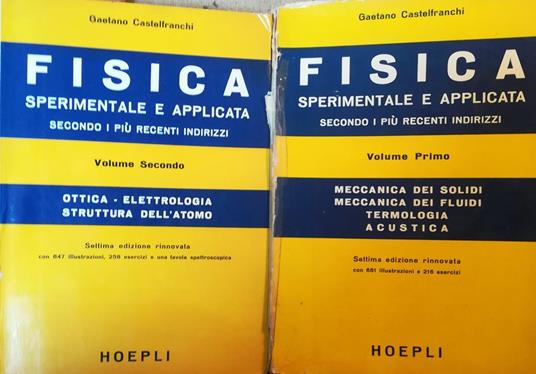Lafeltrinelli Fisica sperimentale e applicata. I. II