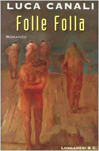 Lafeltrinelli Folle folla