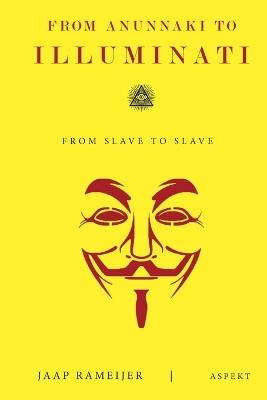 Lafeltrinelli From Anunnaki to Illuminati