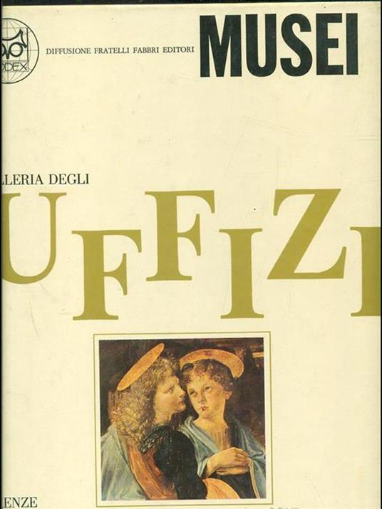 Lafeltrinelli Galleria degli Uffizi Firenze