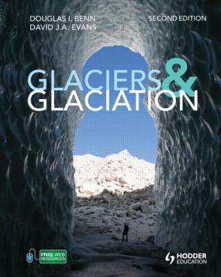 Lafeltrinelli Glaciers And Glaciation 2nd Edition