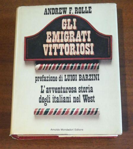 Lafeltrinelli GLI Emigrati Vittoriosi