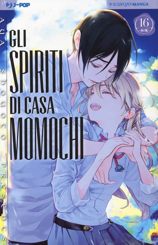 Lafeltrinelli Gli spiriti di casa Momochi. Vol. 16