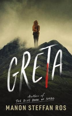 Lafeltrinelli Greta: A Novel