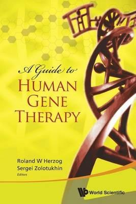 Lafeltrinelli Guide To Human Gene Therapy A