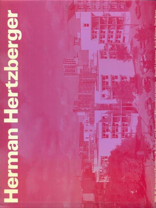 Lafeltrinelli Herman Hertzberger 1959-86
