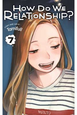 Lafeltrinelli How Do We Relationship? Vol. 7